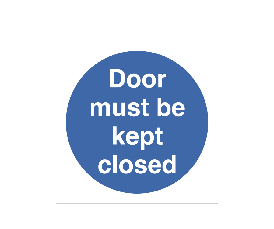 Door Must Be Kept Closed Notice