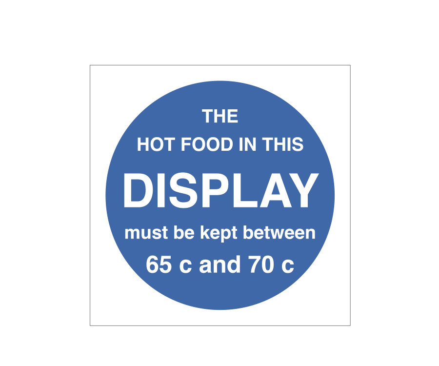 Hot food display temperature Notice