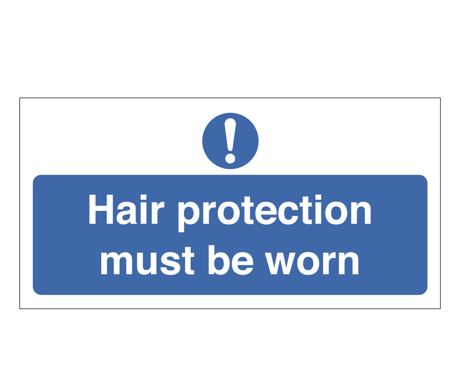Hair Protection Must Be Worn Notice