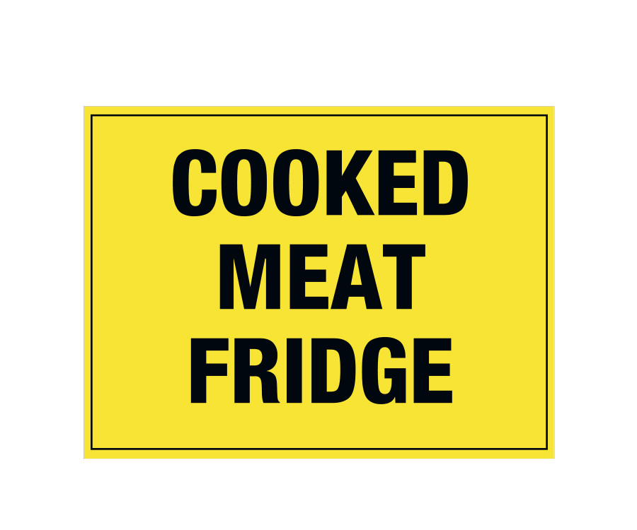 Cooked Meat Fridge Notice