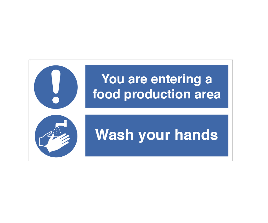 Food Production Area / Wash Your Hands Notice