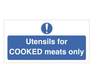 Utensils For Cooked Meats Only Notice