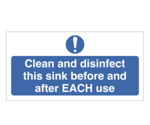 Clean and Disinfect This Sink Notice
