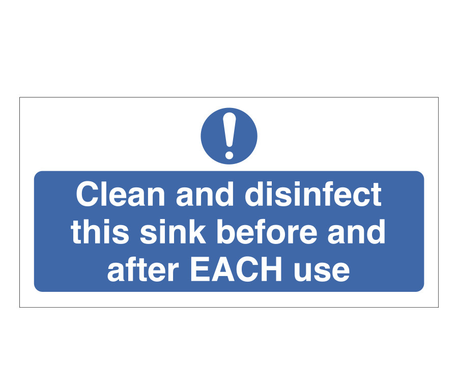 Clean and Disinfect This Sink Notice