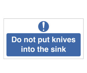 Do Not Put Knives Into the Sink Notice