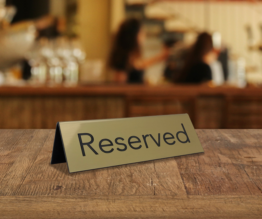 Gold Laser engraved reserved signs - perfecr for pubs, bars and restaurants