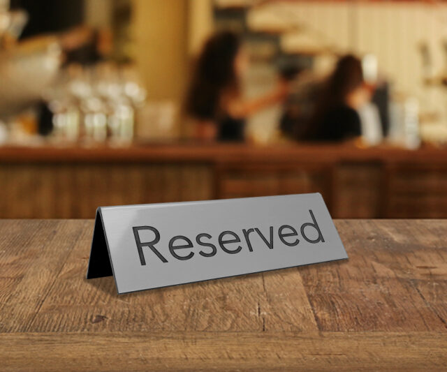 Reserved. Sign Silver Double Sided Laser Engraved Reserved Signs