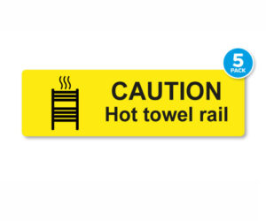 Caution Hot Towel Rail Notice - Pack of 5