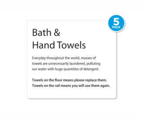 Bath & Hand Towels Notice Pack of 5
