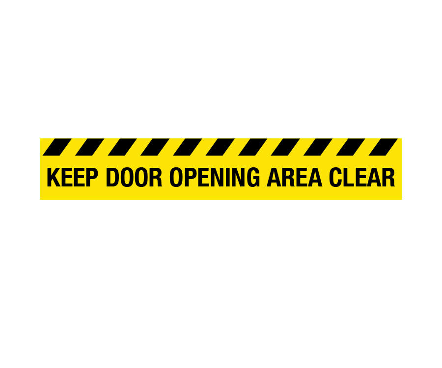 Keep Door Opening Area Clear Floor Graphic
