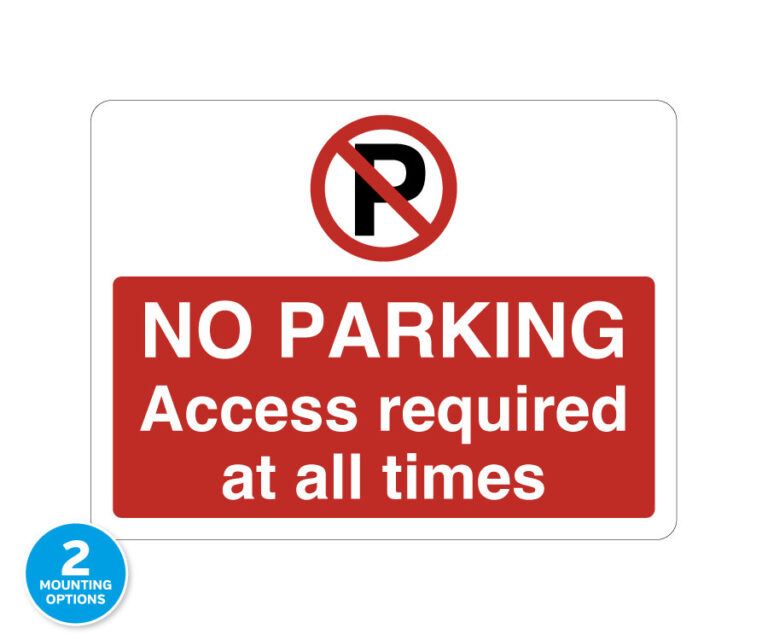 No Parking Access Required At All Times Notice
