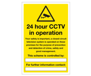 24 hour CCTV In Operation Controlled By Notice
