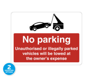 No Parking - Vehicles Will Be Towed Away Notice