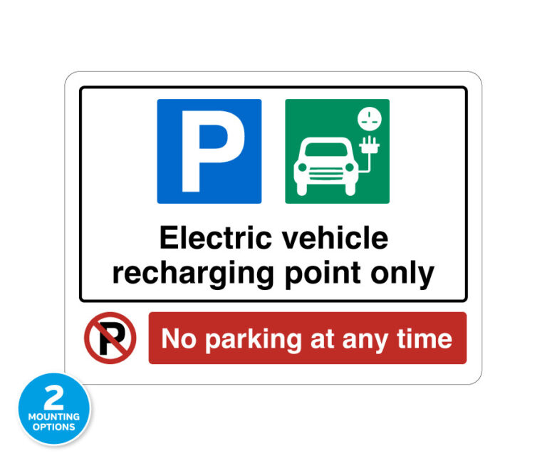 Electric Vehicle Recharging Point Only - No Parking Notice