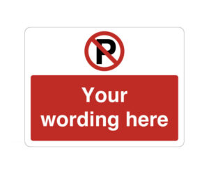 Custom No Parking Traffic Notice