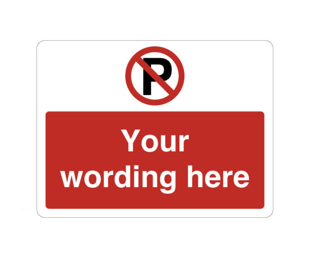 Custom No Parking Traffic Notice