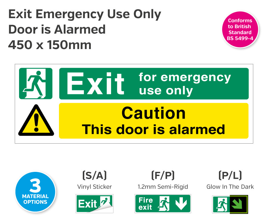 Exit for Emergency Use Only / Caution This Door is Alarmed 450 x 150mm