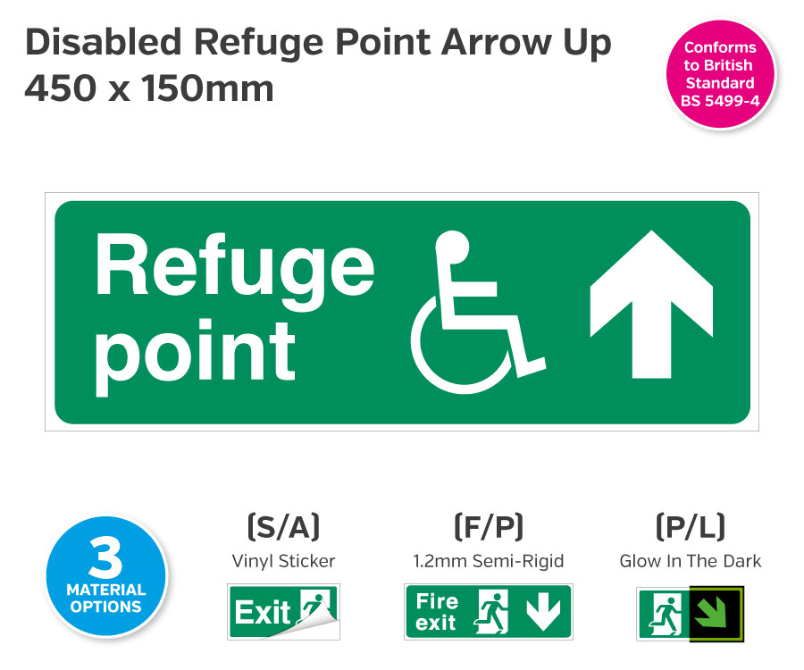 Disabled Refuge Point Arrow Up Sign - 450 x 150mm