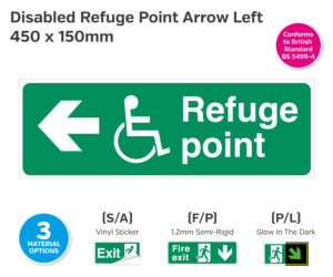 Disabled Refuge Point Arrow Left Sign - 450 x 150mm