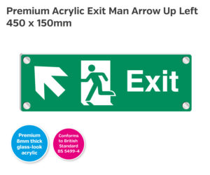 Premium Clear Acrylic Fire Exit Man Arrow Up Left Sign - 450 x 150mm