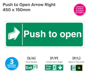 Emergency Escape Push To Open Arrow Right 450 x 150mm