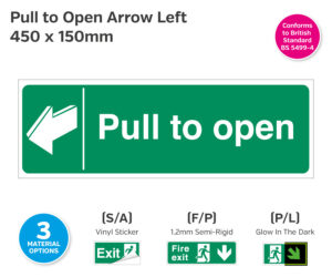 Emergency Escape Pull To Open Arrow Left 450 x 150mm