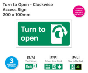 Turn to Open Clockwise Sign 200 x 100mm
