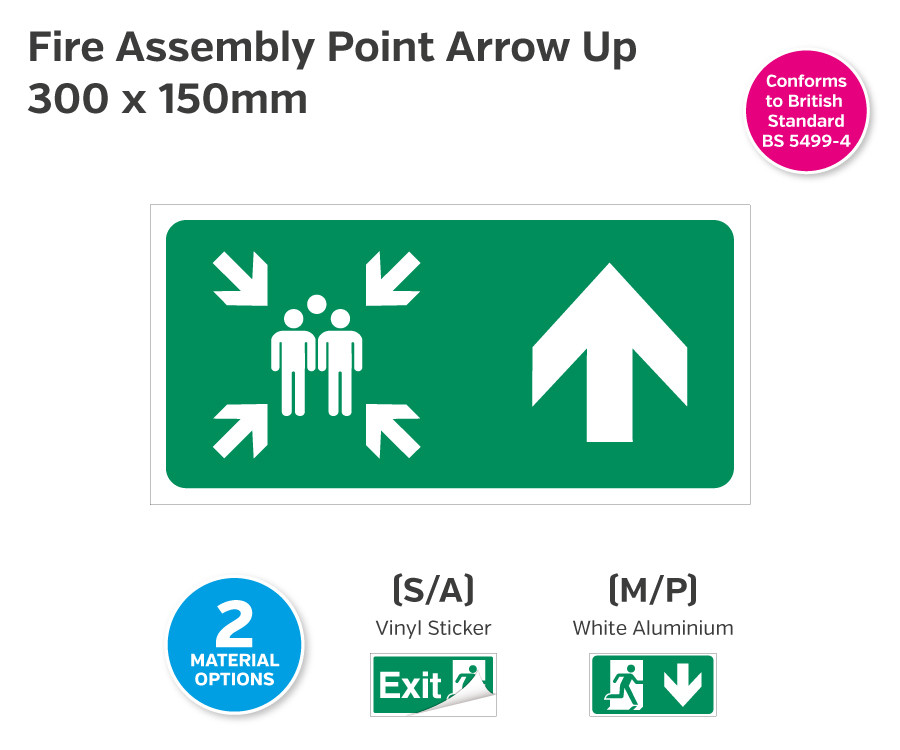 Fire Assembly Point Arrow Up Sign - 300 x 150mm