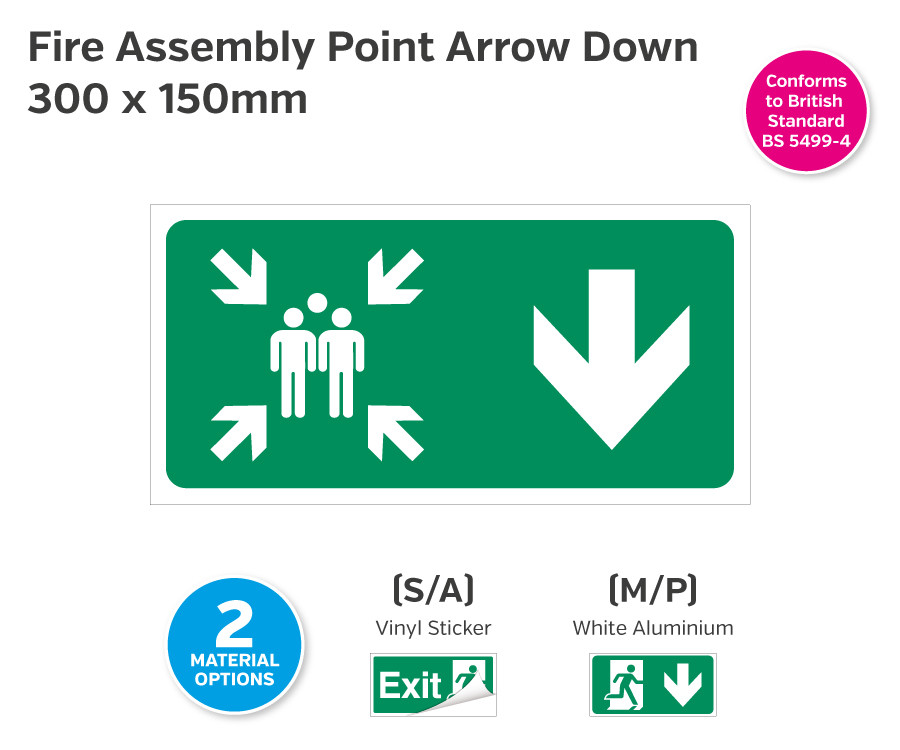 Fire Assembly Point Arrow Down Sign - 300 x 150mm