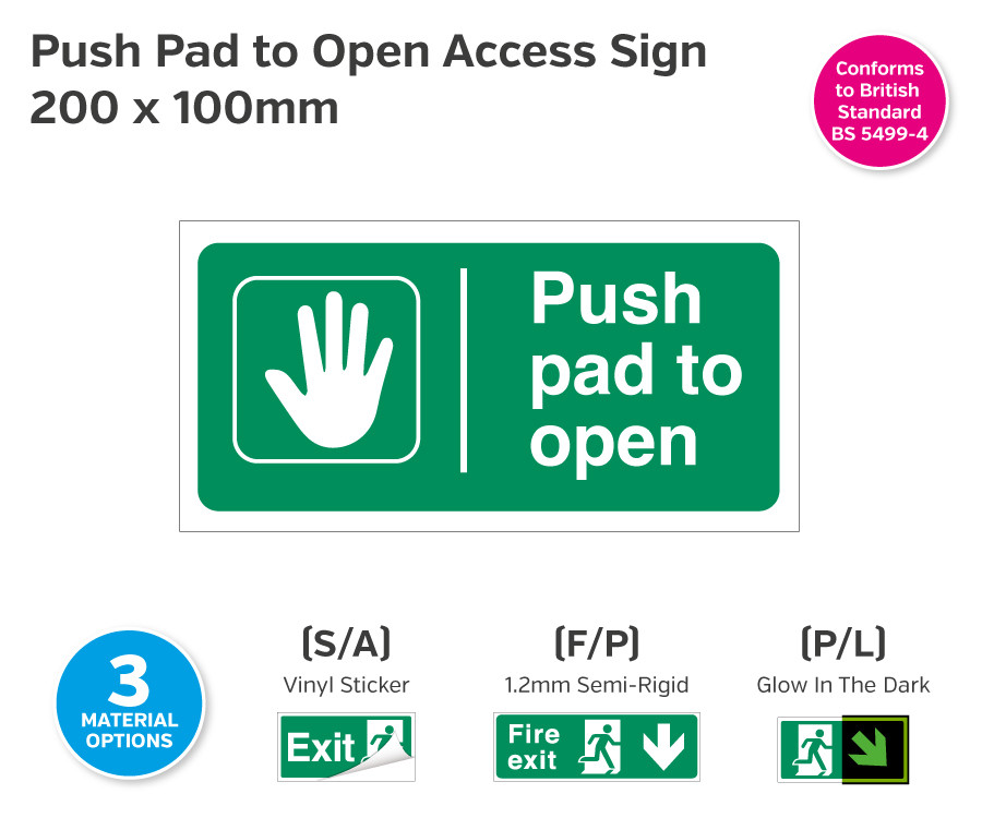 Push Pad to Open Sign - 200 x 100mm