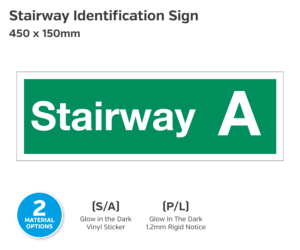 Stairway Identification Sign - (Number or Letter) - 450 x 150mm