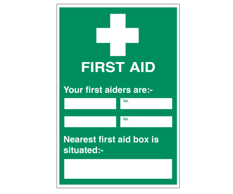Your First Aiders Are - Notice