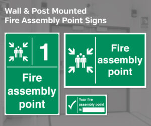 Fire Assembly Point Signs