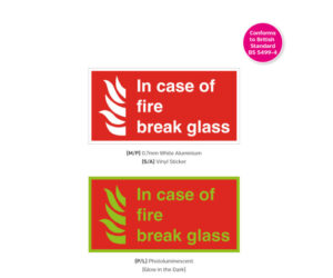 In Case of Fire Break Glass Notice