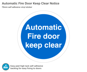Automatic Fire Door Keep Clear - 75mm Vinyl Sticker