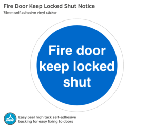 Fire Door Keep Locked Shut - 75mm Vinyl Sticker