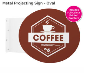 Oval - Metal Projecting Notice