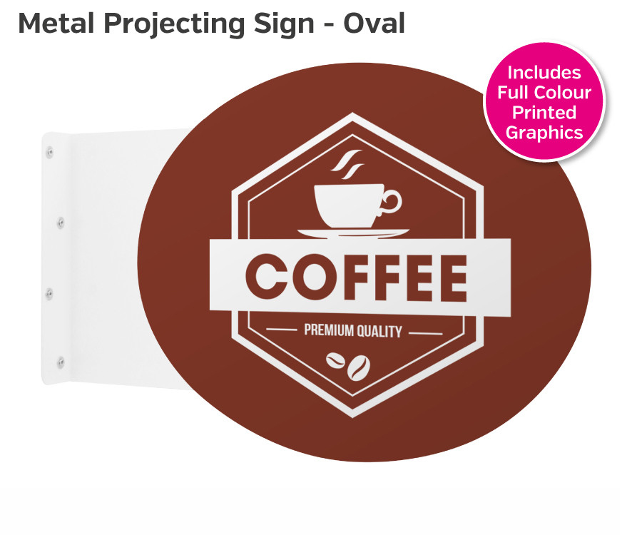 Oval - Metal Projecting Notice