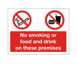 No Smoking or Food & Drink on These Premises Notice