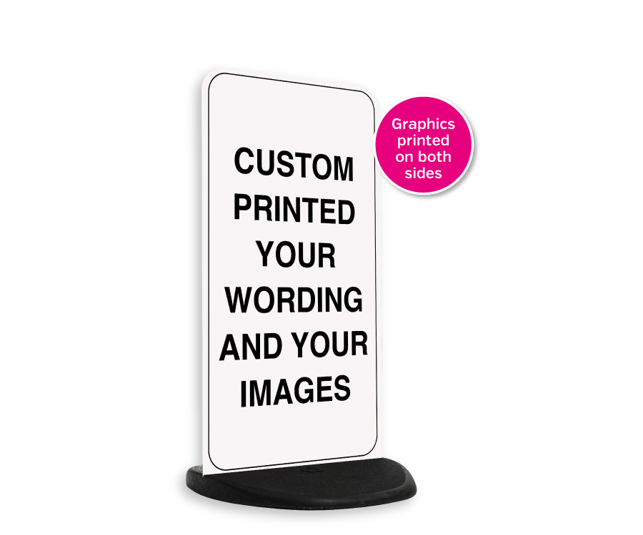 Custom Printed Free Standing Safety Sign