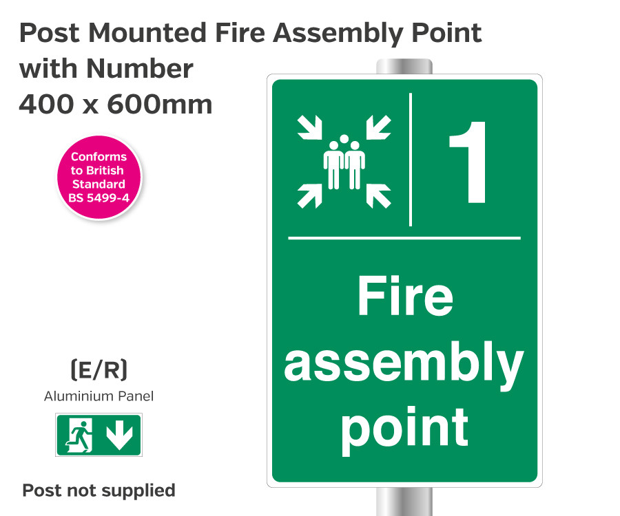 Post Mounted Fire Assembly Point with Number - 400 x 600mm