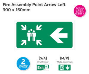 Fire Assembly Point Arrow Left Sign - 300 x 150mm