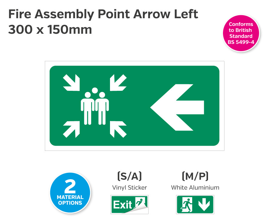 Fire Assembly Point Arrow Left Sign - 300 x 150mm