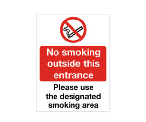 No Smoking Outside This Entrance / Designated Smoking Area Notice