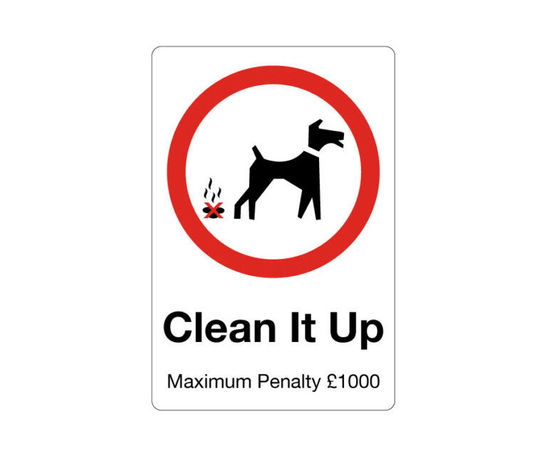 Clean It Up Maximum Penalty £1000 - Dog Walker Notice