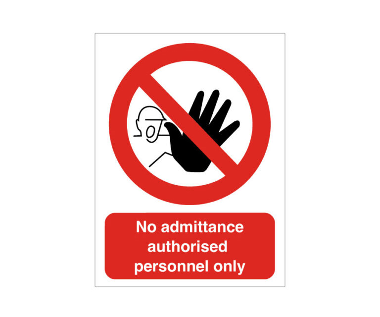 Stop No Admittance Authorised Personnel Only Notice
