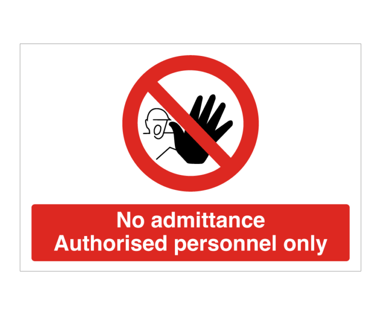 Stop No Admittance Authorised Personnel Only Notice