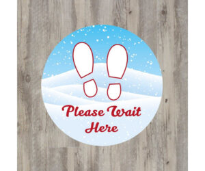 Christmas themed Please Wait Here floor graphic