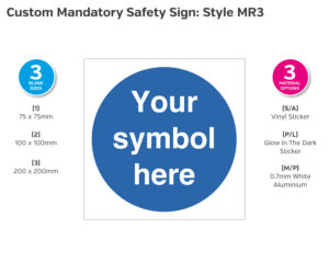 Custom made Mandatory Safety Sign - Style MR3