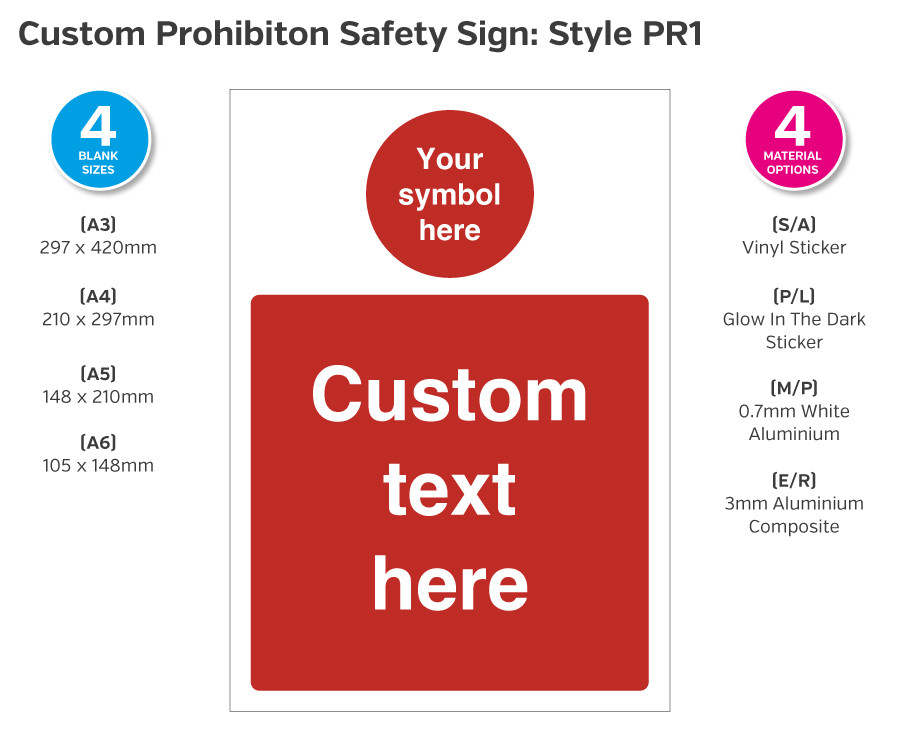 Custom Prohibition Safety Sign - Style PR1
